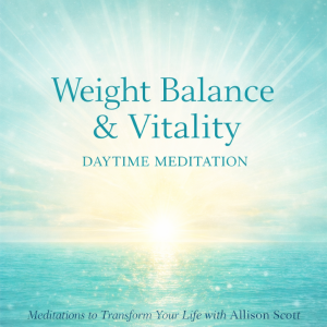 Weight Balance & Vitality – Daytime Meditation Package